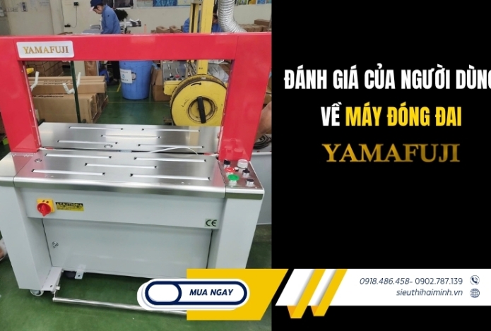 Hình ảnh Đánh giá của người dùng về máy đóng đai Yamafuji