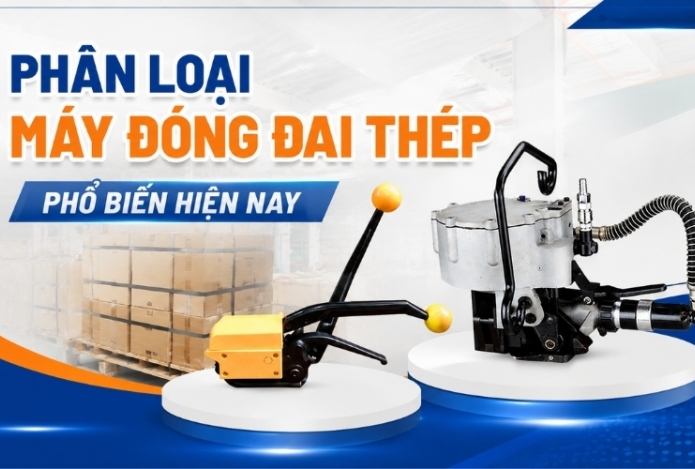 Hình ảnh Phân Loại Máy Đóng Đai Thép Phổ Biến Hiện Nay