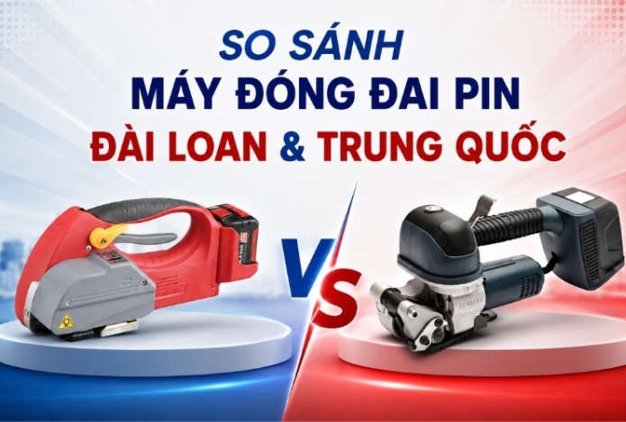 So Sánh Máy Đóng Đai Pin Đài Loan & Trung Quốc