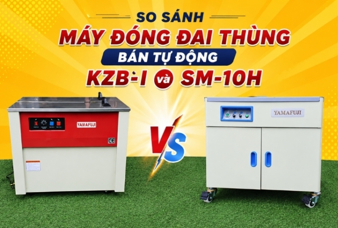 So sánh máy đóng đai thùng bán tự động KZB-I và SM-10H