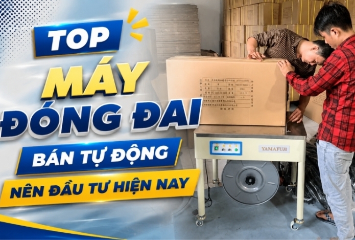 Top Máy Đóng Đai Bán Tự Động Nên Đầu Tư Hiện Nay