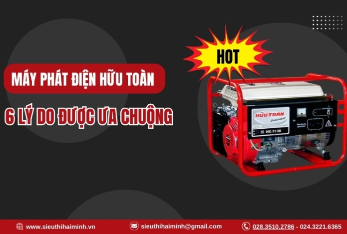 Hình ảnh 6 Lý Do Máy Phát Điện Hữu Toàn Được Ưa Chuộng