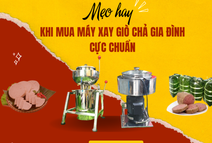 Hình ảnh Kinh nghiệm mua máy xay giò chả - Mẹo hay nên biết