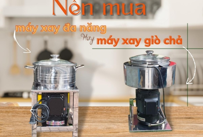 Hình ảnh Nên Mua Máy Xay Đa Năng Hay Máy Xay Giò Chả?