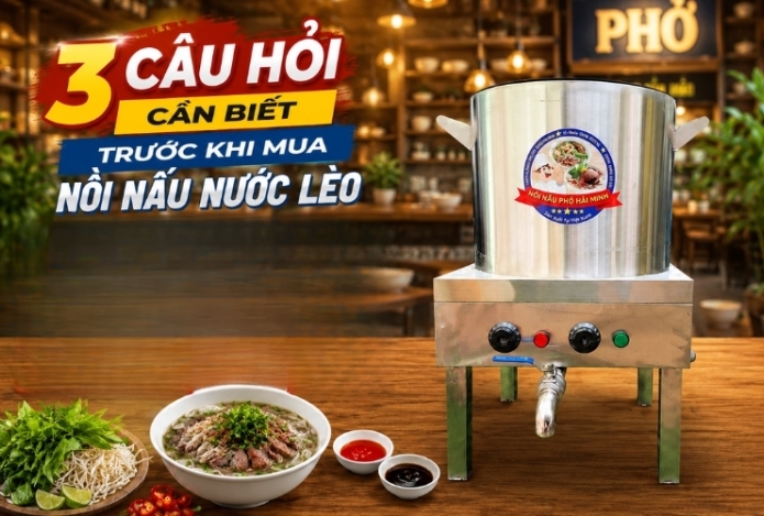 3 câu hỏi cần biết trước khi mua nồi nấu nấu nước lèo