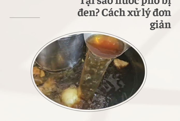 Hình ảnh Tại sao nước phở bị đen? Cách xử lý đơn giản