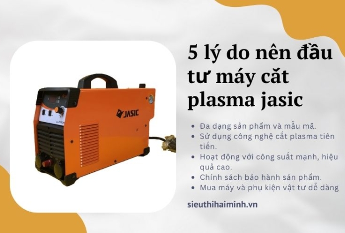 Hình ảnh 5 lý do nên đầu tư máy cắt plasma jasic 