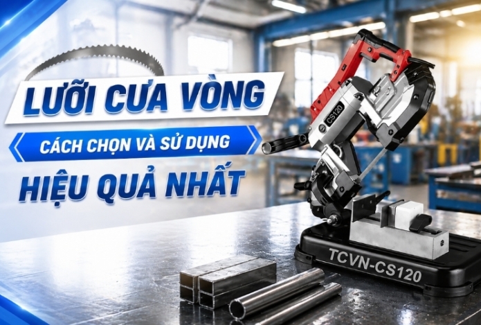 Lưỡi Cưa Vòng – Cách Chọn Và Sử Dụng Hiệu Quả Nhất