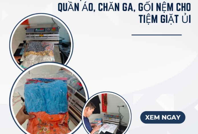 Gợi ý máy hút chân không quần áo, chăn ga, gối nệm cho tiệm giặt ủi