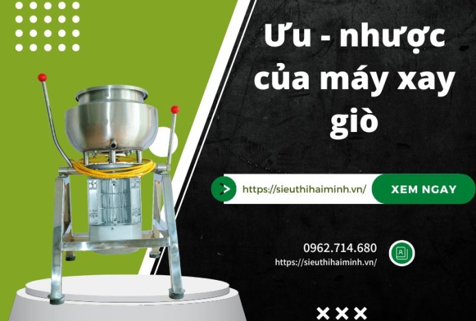Hình ảnh Ưu nhược điểm của máy xay giò chả bạn cần biết trước khi mua