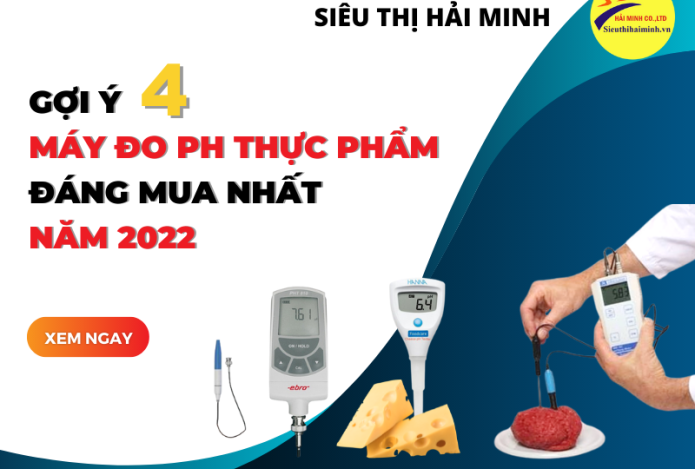 Hình ảnh Gợi Ý 4 Máy Đo Ph Thực Phẩm Đáng Mua Nhất Năm 2022