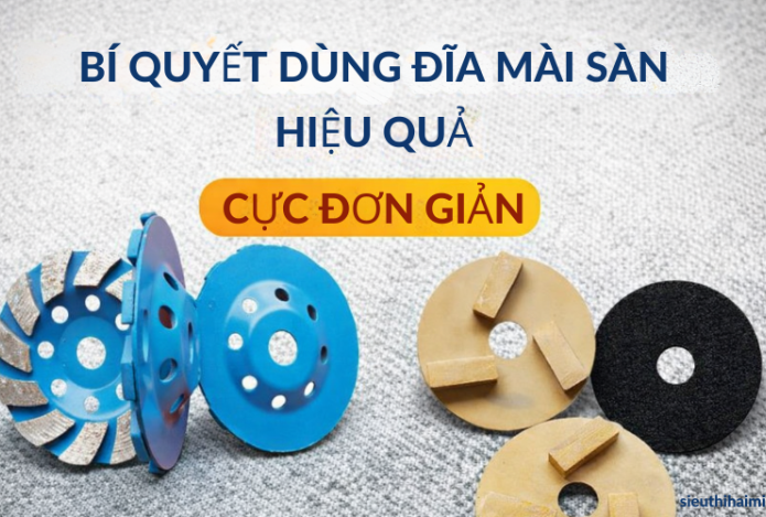 Bí quyết dùng đĩa mài sàn hiệu quả - Cực đơn giản