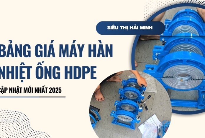 Hình ảnh Bảng giá máy hàn nhiệt ống hdpe cập nhật mới nhất 2025