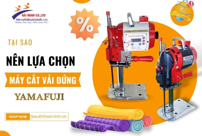 Hình ảnh Tại Sao Nên Lựa Chọn Máy Cắt Vải Đứng Yamafuji