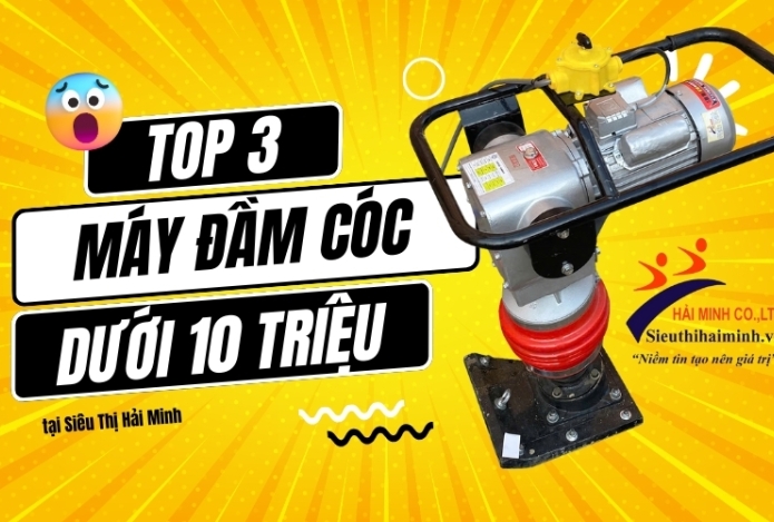 Hình ảnh Top 3 máy đầm cóc giá rẻ dưới 10 triệu cho thợ xây