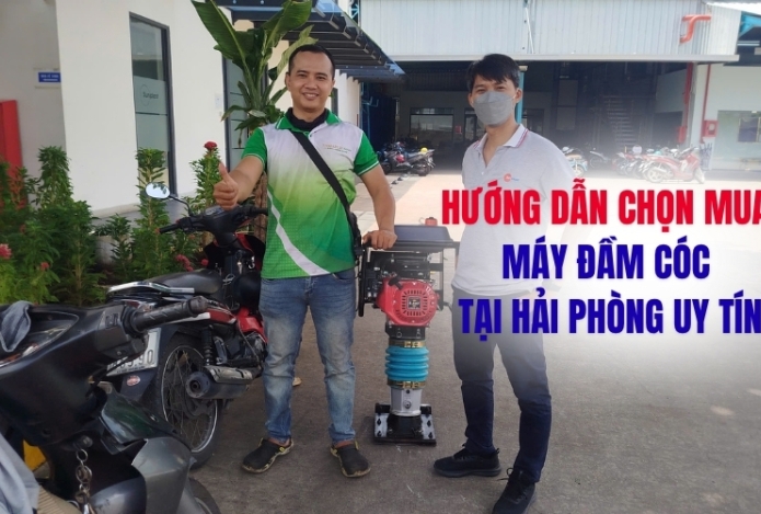 Kinh nghiệm chọn mua máy đầm cóc tại Hải Phòng uy tín
