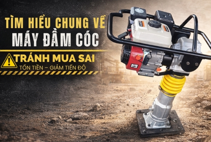 Hình ảnh Tìm hiểu chung về máy đầm cóc trên thị trường - Tránh mua sai