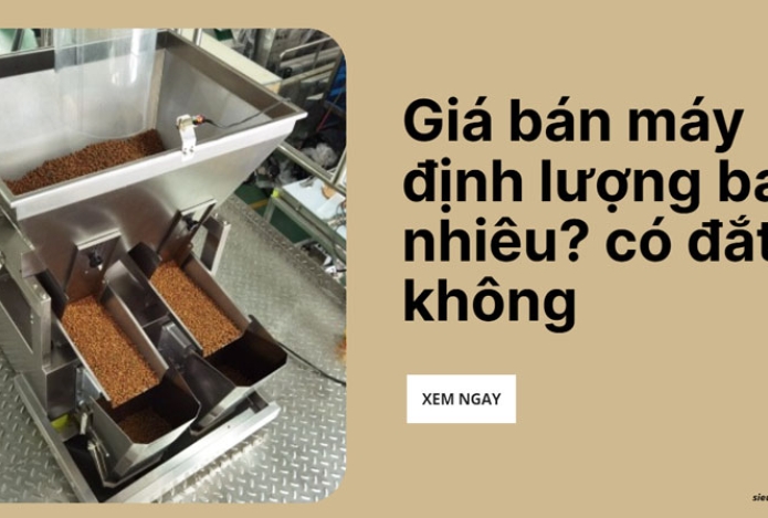 Giá bán máy định lượng bao nhiêu? có đắt không