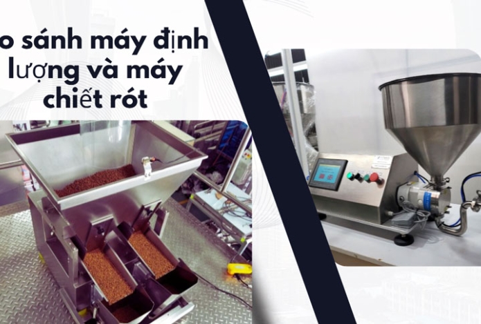 So sánh máy định lượng và máy chiết rót