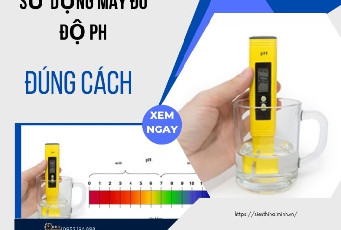 Hình ảnh Sử dụng máy đo độ pH như thế nào là đúng cách?