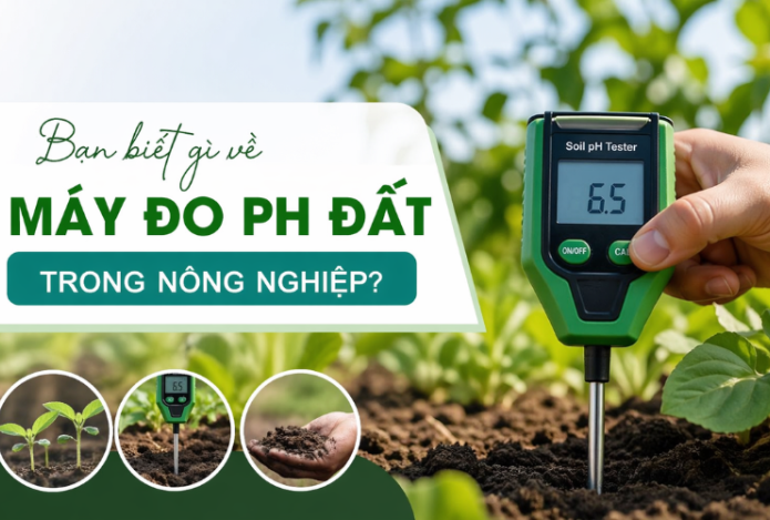 Hình ảnh Bạn Biết Gì Về Máy Đo Ph Đất Trong Nông Nghiệp