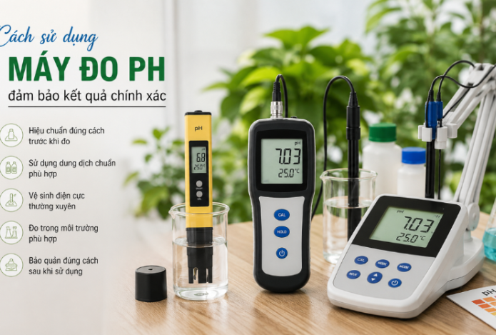 Hình ảnh Cách sử dụng máy đo ph đảm bảo kết quả chính xác