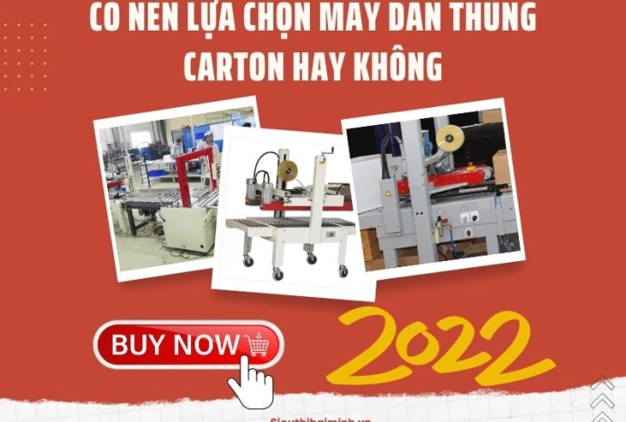 Hình ảnh Có Nên Lựa Chọn Máy Dán Thùng Carton Hay Không