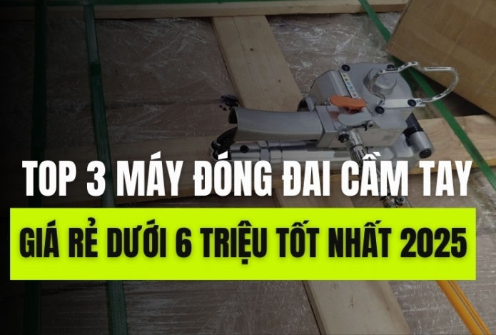 Hình ảnh Top 3 máy đóng đai cầm tay giá rẻ dưới 6 triệu tốt nhất 2025
