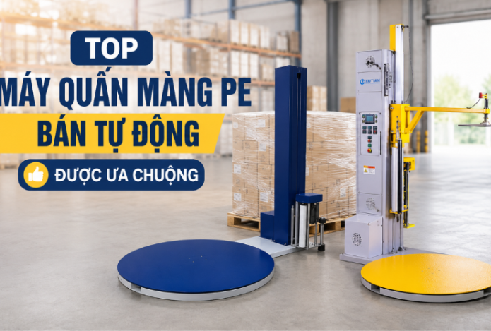 Top máy quấn màng PE bán tự động được ưa chuộng