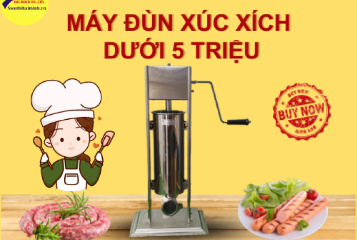 Hình ảnh Máy Đùn Xúc Xích Dưới 5 Triệu