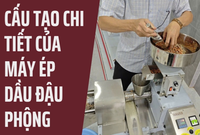 Hình ảnh Cấu tạo chi tiết của máy ép dầu đậu phộng