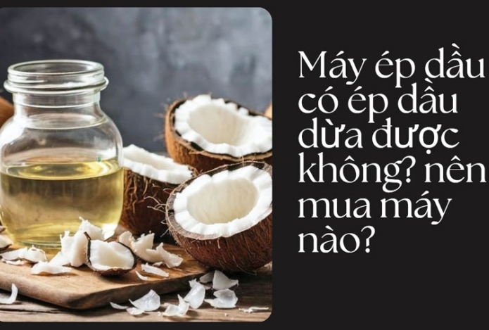 Hình ảnh Máy ép dầu có ép dầu dừa được không? nên mua máy nào?