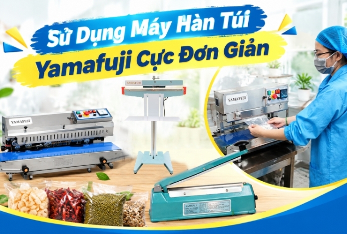 Sử Dụng Máy Hàn Túi Yamafuji Cực Đơn Giản