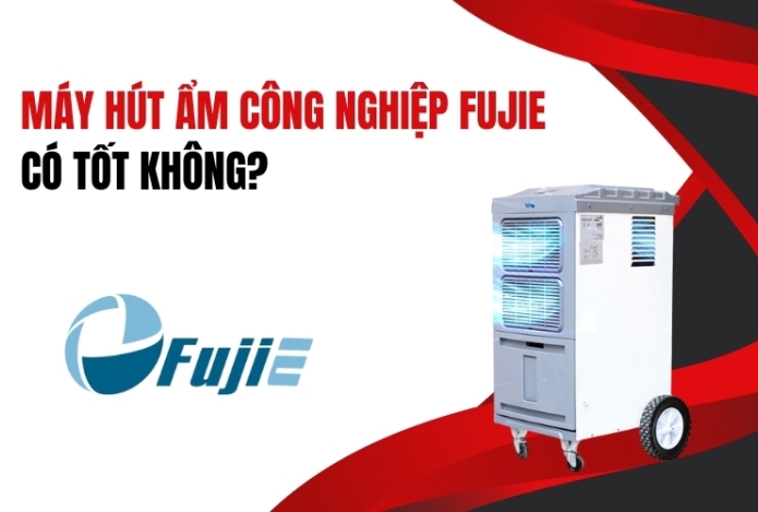 Hình ảnh Máy Hút Ẩm Công Nghiệp FujiE Có Tốt Không?
