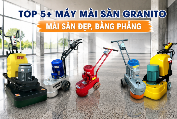 Top 5+ máy mài sàn  Granito mài sàn đẹp, bằng phẳng