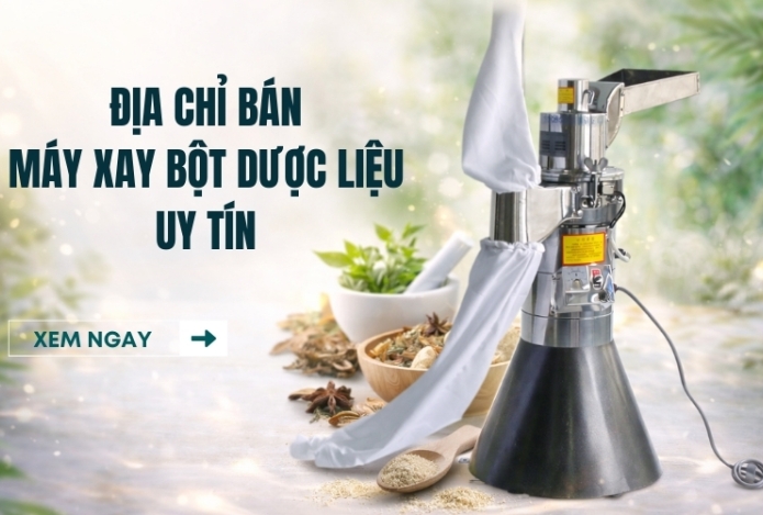 Địa chỉ bán máy xay bột dược liệu uy tín