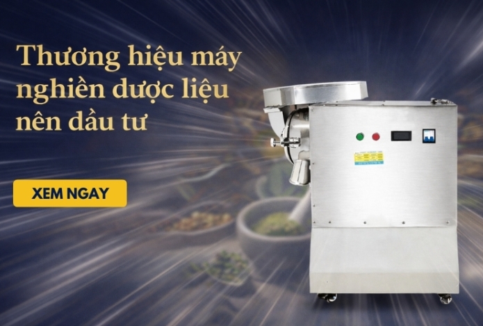 Thương hiệu máy nghiền dược liệu nên đầu tư