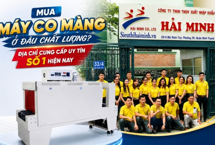 Mua máy co màng ở đâu chất lượng? Địa chỉ cung cấp uy tín số 1 hiện nay