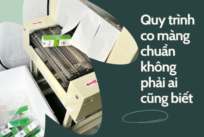 Hình ảnh Quy trình co màng chuẩn không phải ai cũng biết