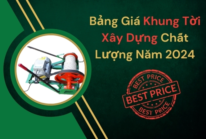 Hình ảnh Bảng Giá Khung Tời Xây Dựng Chất Lượng Năm 2024