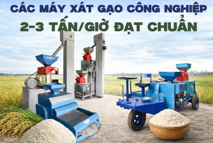 Các Máy Xát Gạo Công Nghiệp 2-3 Tấn/Giờ Đạt Chuẩn