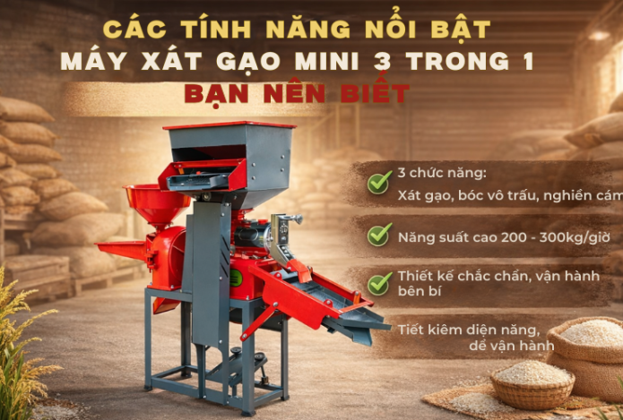 Các Tính Năng Nổi Bật Máy Xát Gạo Mini 3 Trong 1 Bạn Nên Biết