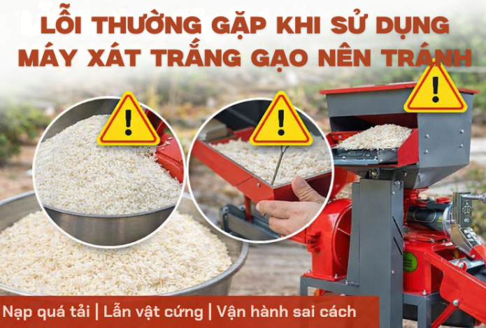 Lỗi Thường Gặp Khi Sử Dụng Máy Xát Trắng Gạo Nên Tránh