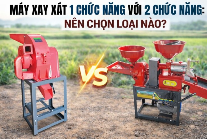 Máy Xay Xát 1 Chức Năng Với 2 Chức Năng: Nên Chọn Loại Nào?