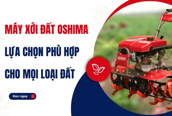 Máy xới đất Oshima lựa chọn phù hợp cho mọi loại đất