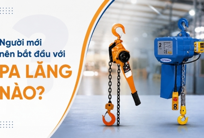Người mới nên bắt đầu với pa lăng nào?