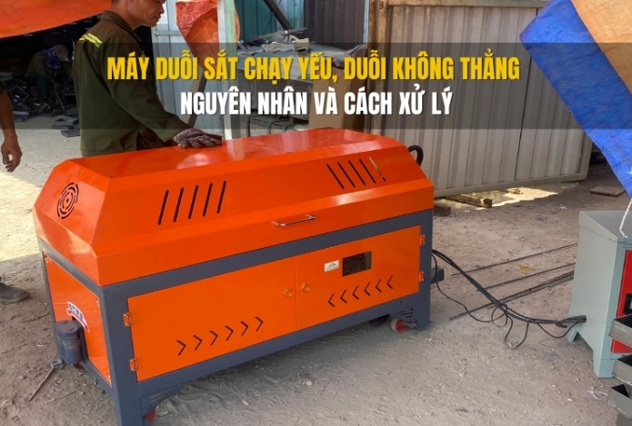 Máy duỗi sắt chạy yếu, duỗi không thẳng – Nguyên nhân và cách xử lý