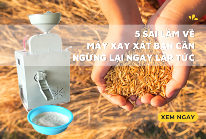 Hình ảnh 5 Sai Lầm Về Máy Xay Xát Bạn Cần Ngừng Lại Ngay Lập Tức