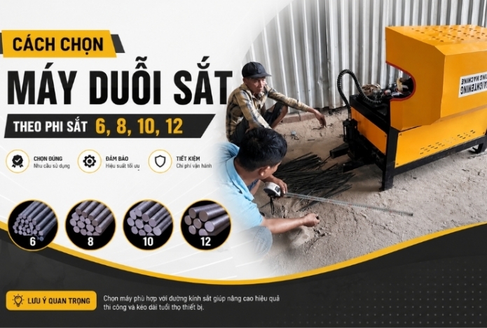 Cách chọn máy duỗi sắt theo phi sắt 6, 8, 10, 12