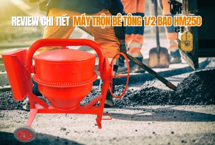 Hình ảnh Review chi tiết máy trộn bê tông 1/2 bao HM250